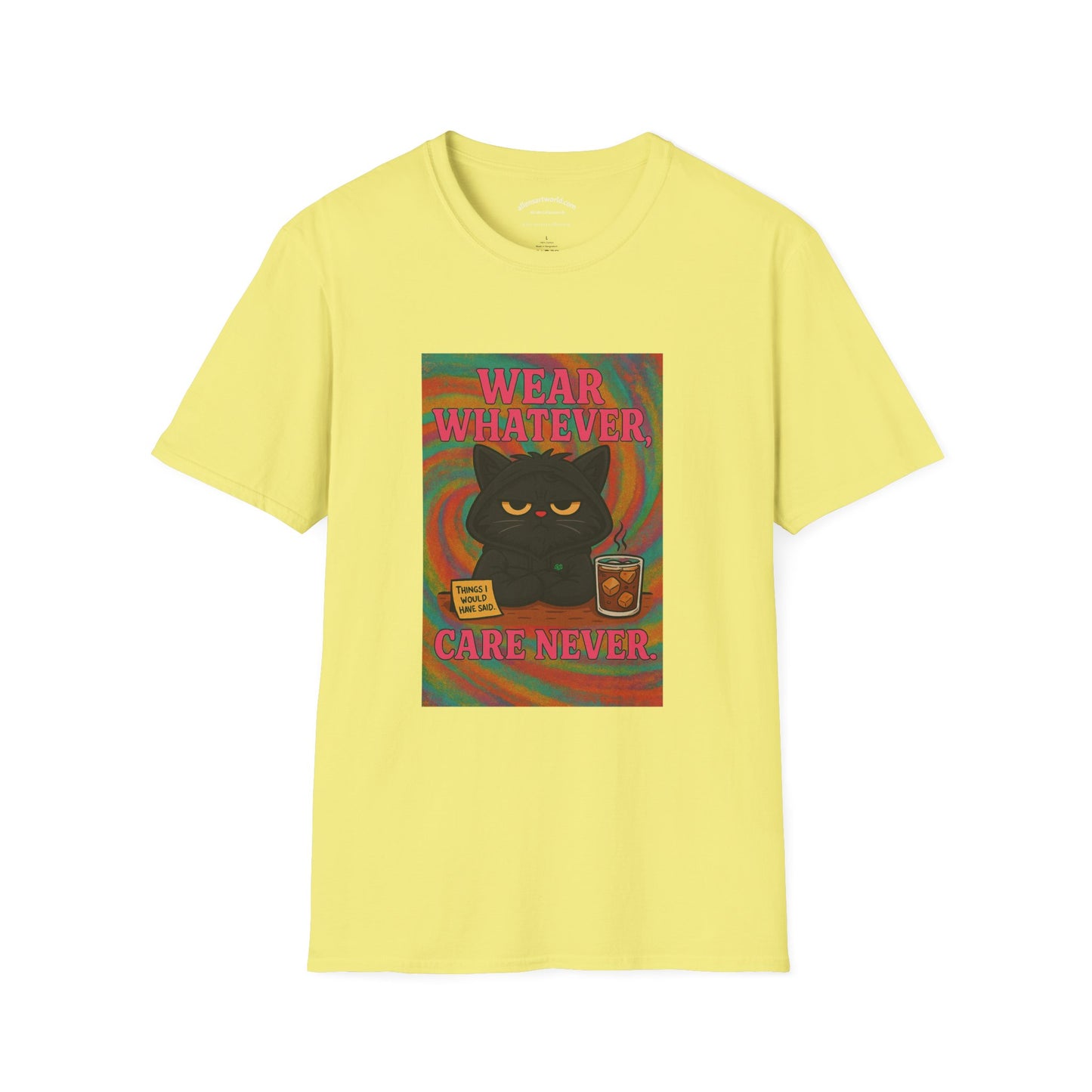 Wear Whatever, Care Never – Lovely’s Mood Unisex Softstyle T-Shirt