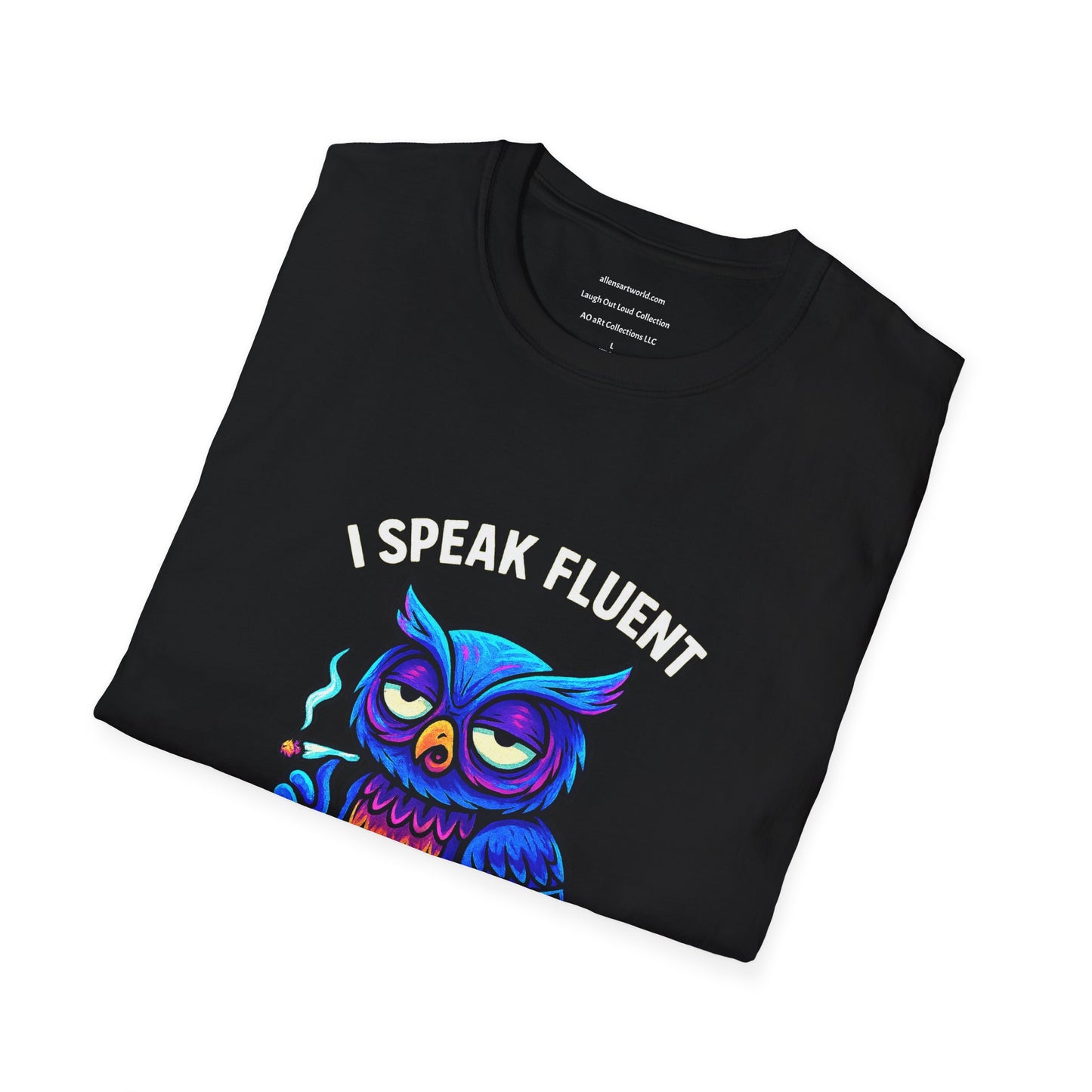 I Speak Fluent Eye Roll β π¦ Al Knowing Edition Unisex Softstyle T-Shirt