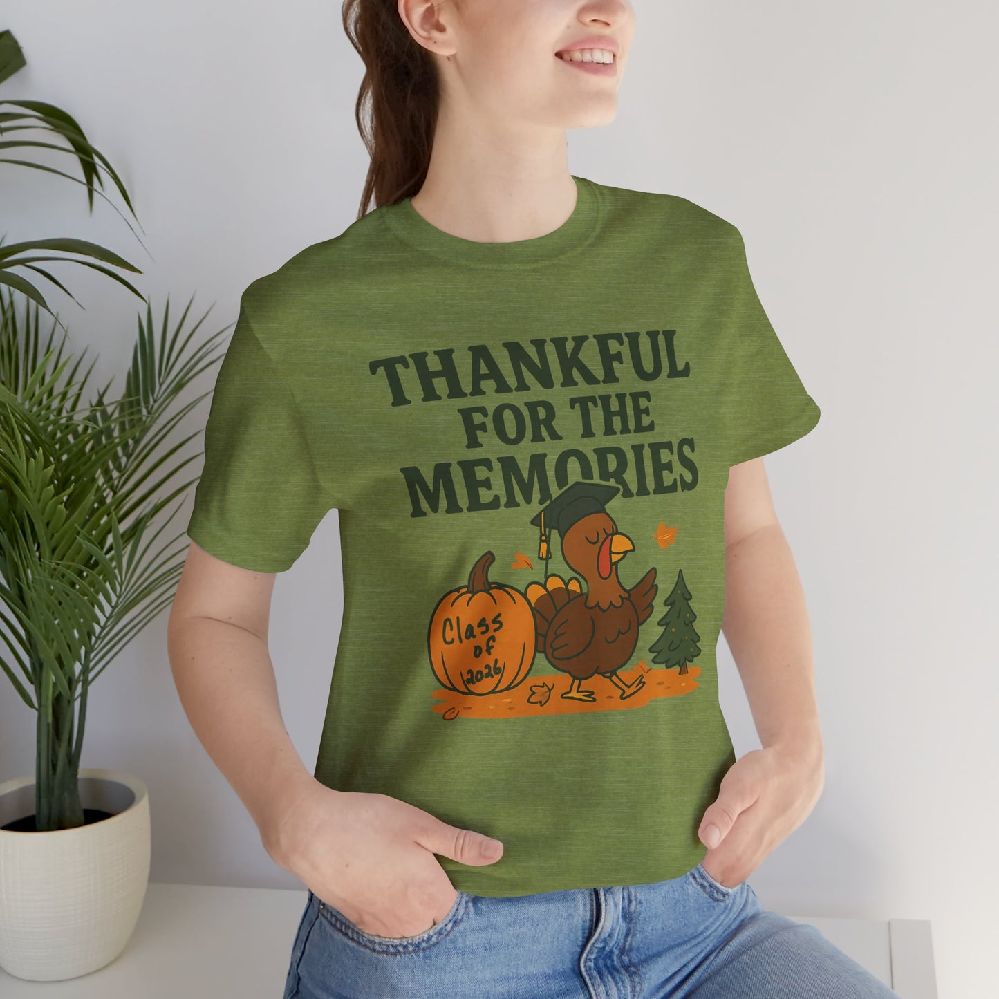 Thankful for the Memories β Class of 2026 November Unisex Jersey Short Sleeve Tee