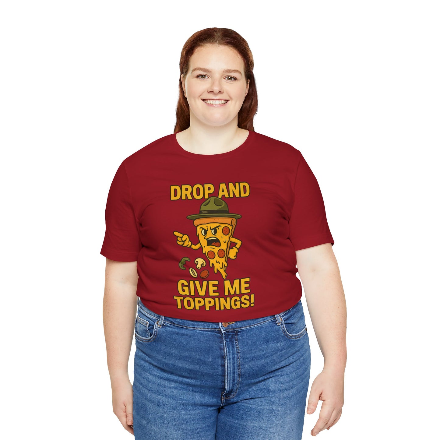 π Drop and Give Me Toppings! β The Commander of Crust Demands Respect Unisex Jersey Short Sleeve Tee