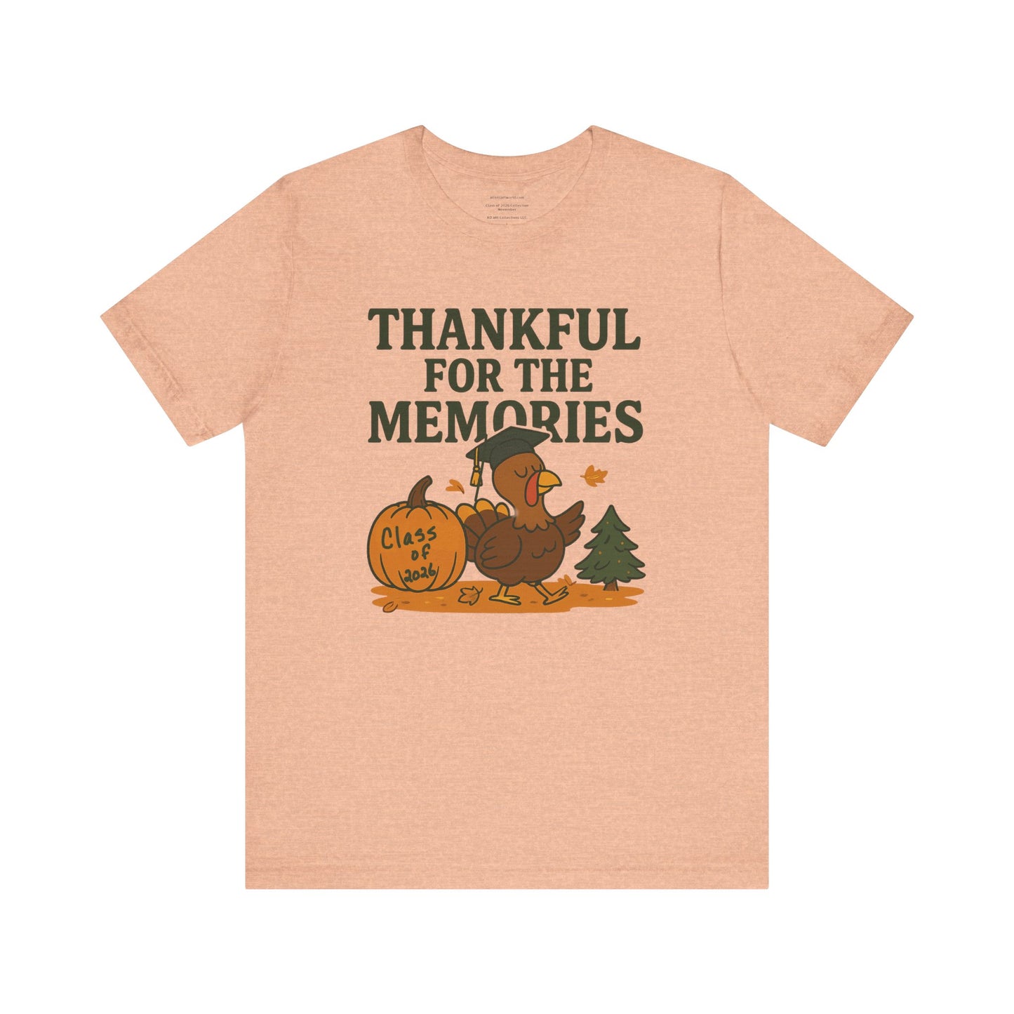 Thankful for the Memories β Class of 2026 November Unisex Jersey Short Sleeve Tee