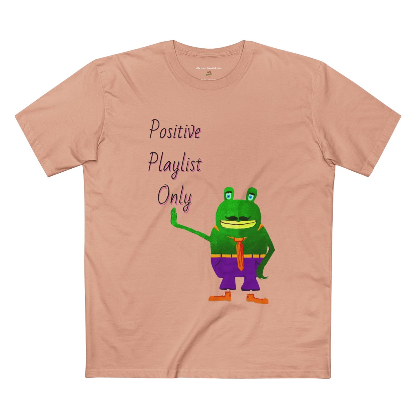 Positive Playlist only 420 frinzz Croak-y McAttitude Adult Staple Tee