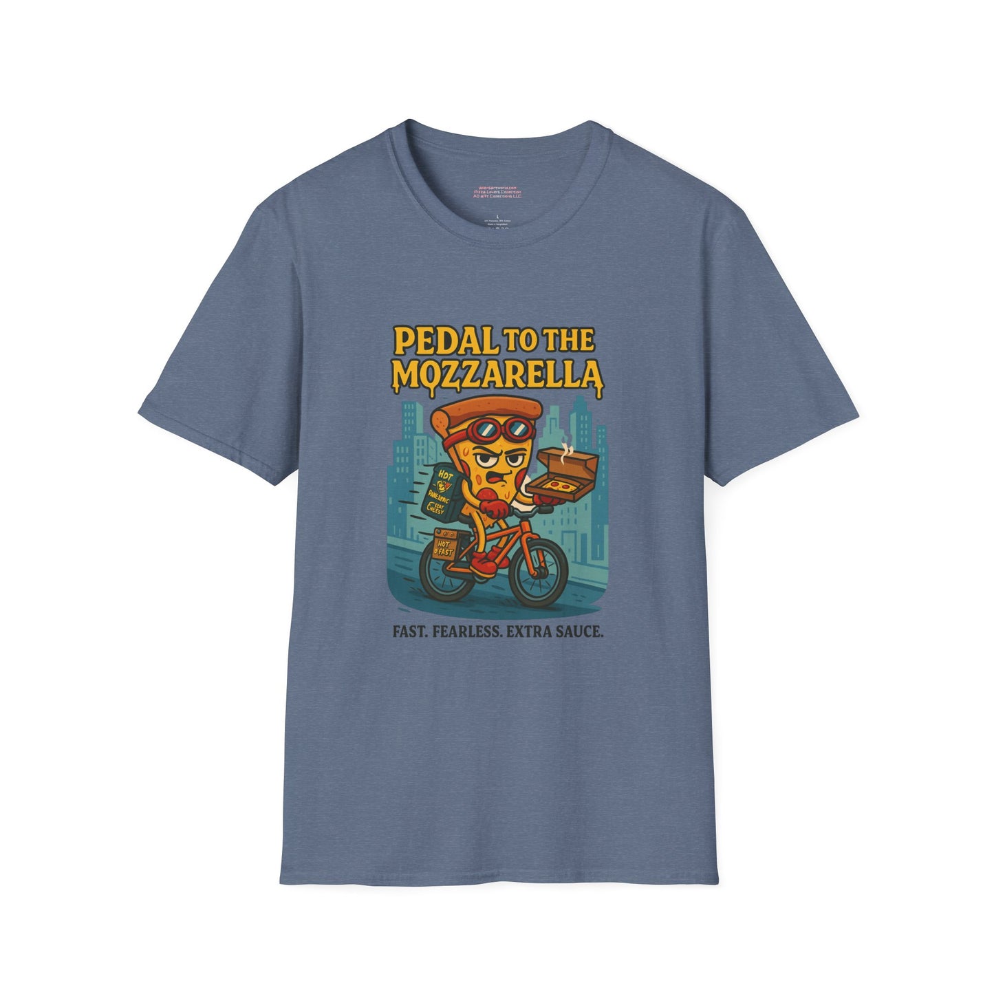 Pedal-to-the-Mozzarella - Fast. Fearless. Extra Sauce. Unisex Softstyle T-Shirt