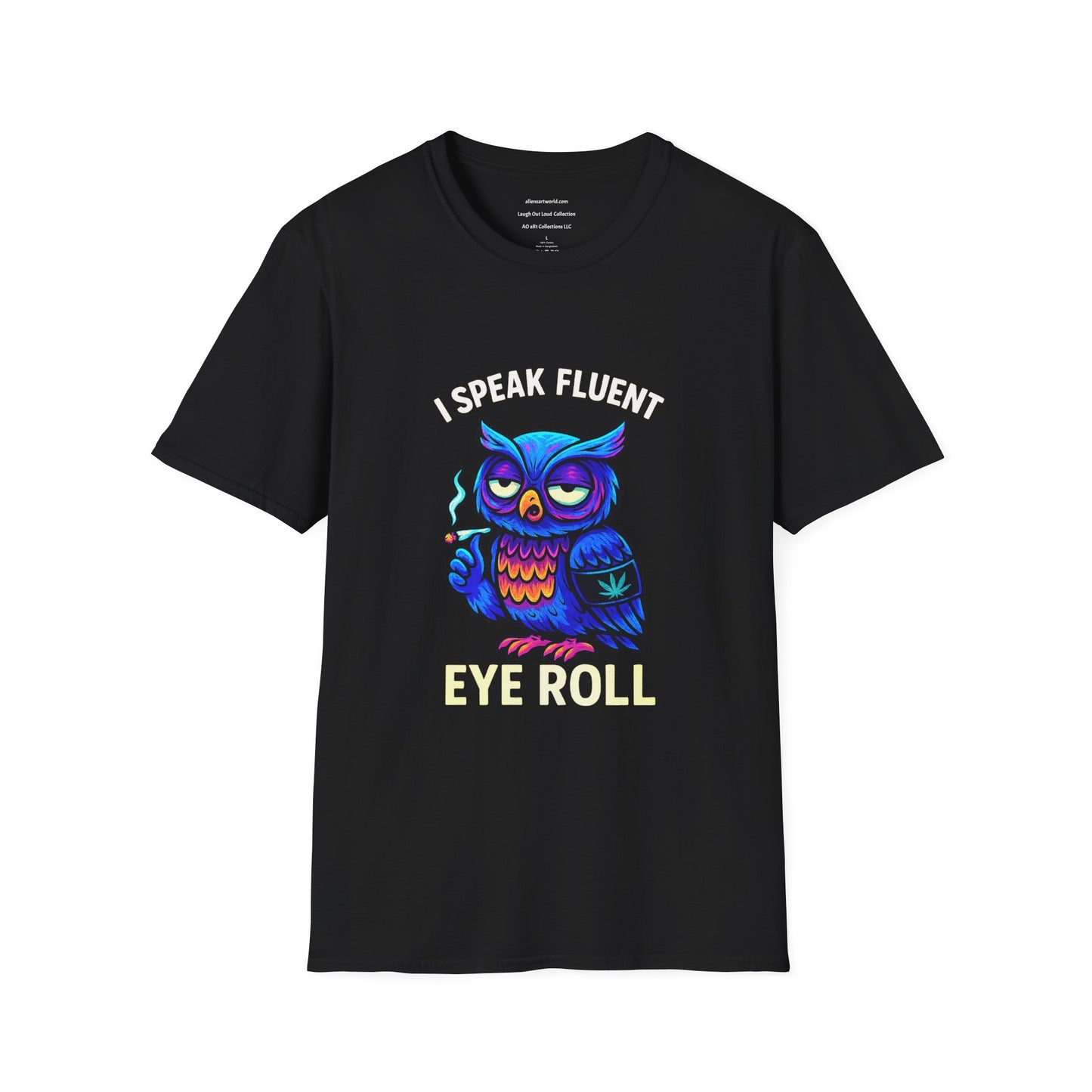 I Speak Fluent Eye Roll β π¦ Al Knowing Edition Unisex Softstyle T-Shirt