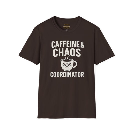 Caffeine & Chaos Coordinator  Unisex Softstyle T-Shirt