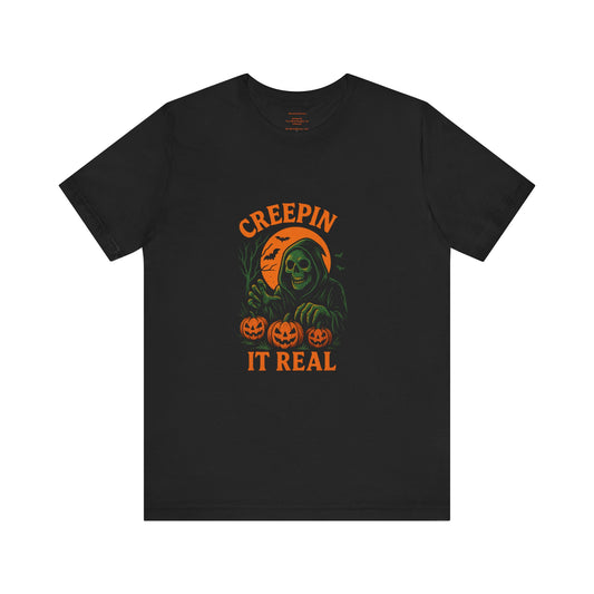 👻💨 Creepin' While I'm Weepin' (from laughing so hard) Unisex Jersey Short Sleeve Tee
