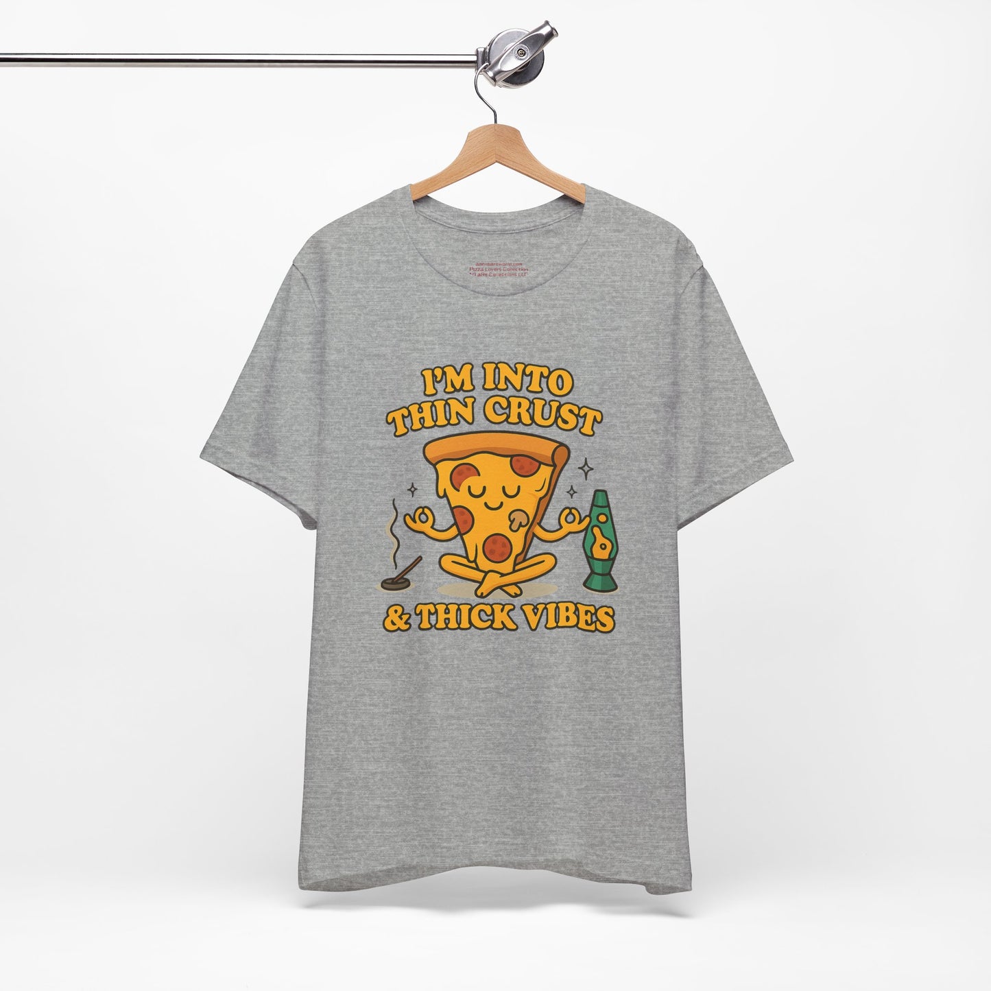 🍕Thin Crust & Thick Vibes – Stay Sauced, Stay Centered   Unisex Jersey Short Sleeve Tee