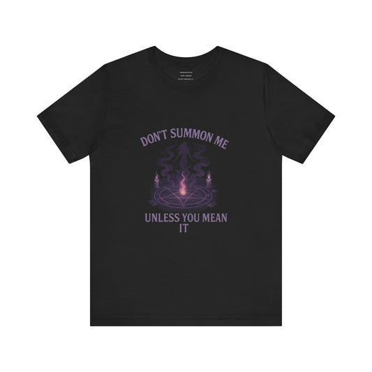 🕯️Summon Responsibly Unisex Jersey Short Sleeve Tee