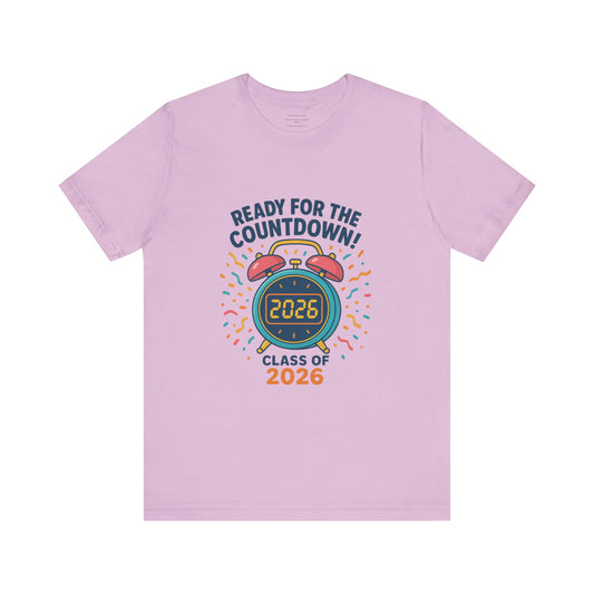 Ready for the Countdown! Class of 2026 – August Unisex Jersey Short Sleeve Tee