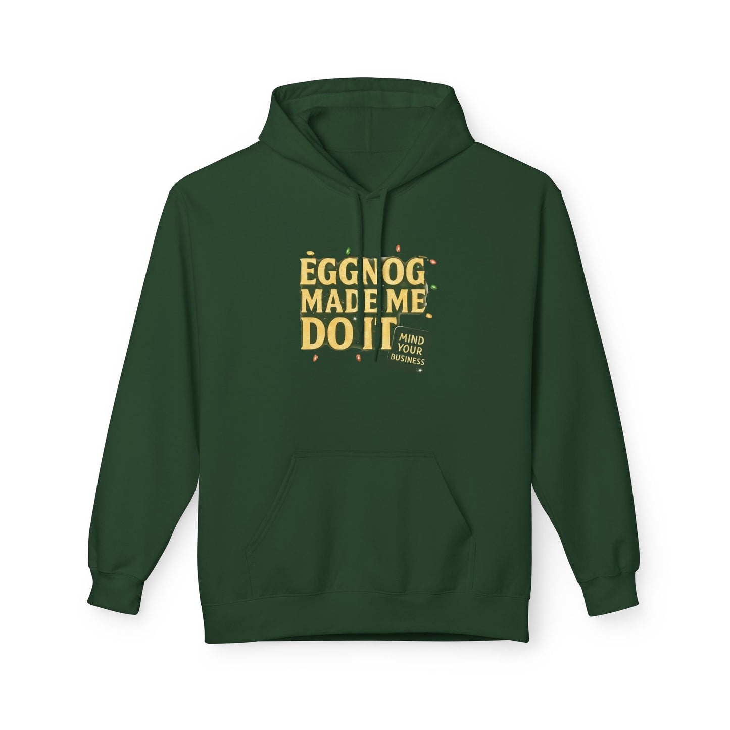 The Eggnog Made Me Do It Holiday Unisex Midweight Softstyle Fleece Hoodie