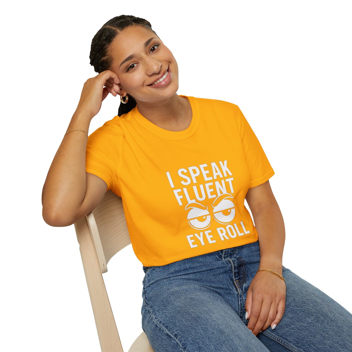 Fluent in Eye Roll   Unisex Softstyle T-Shirt