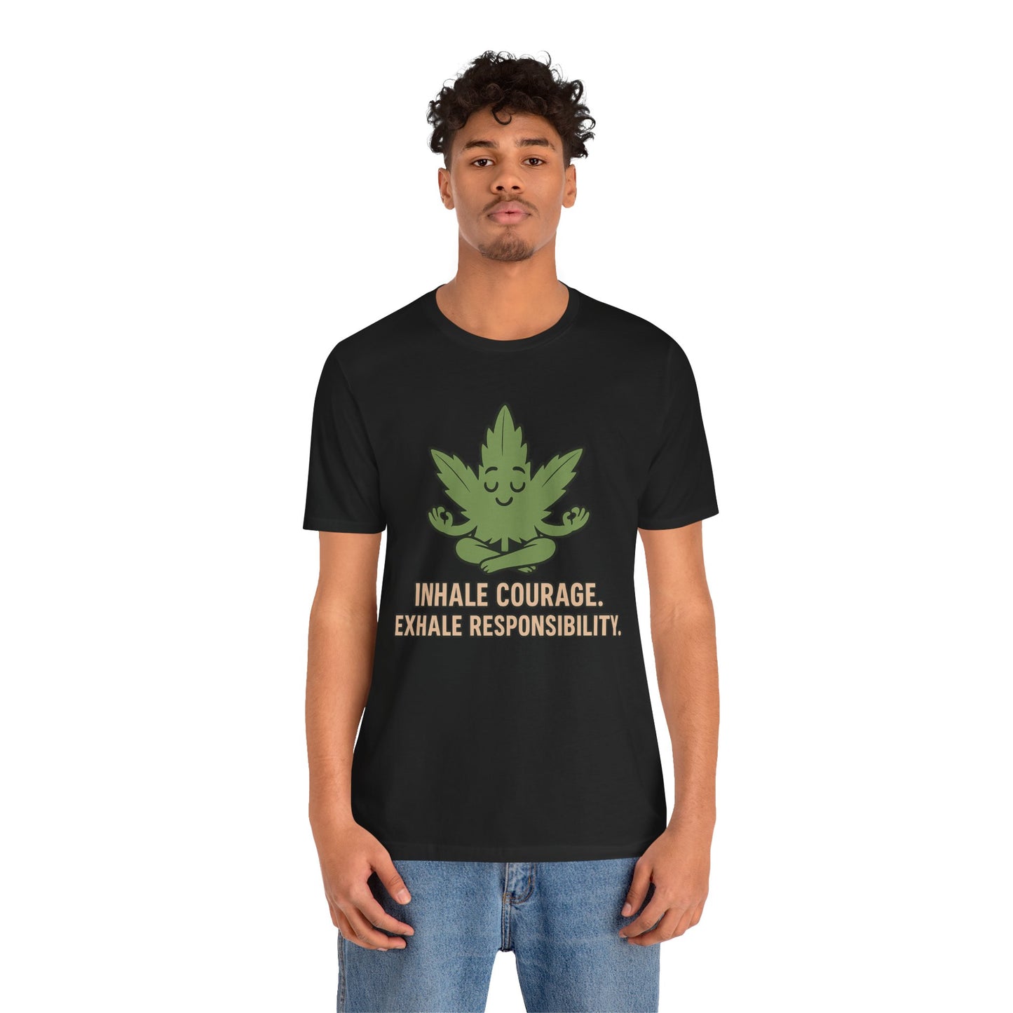📛 Inhale Courage, Exhale Responsibility Unisex Jersey Short Sleeve Tee