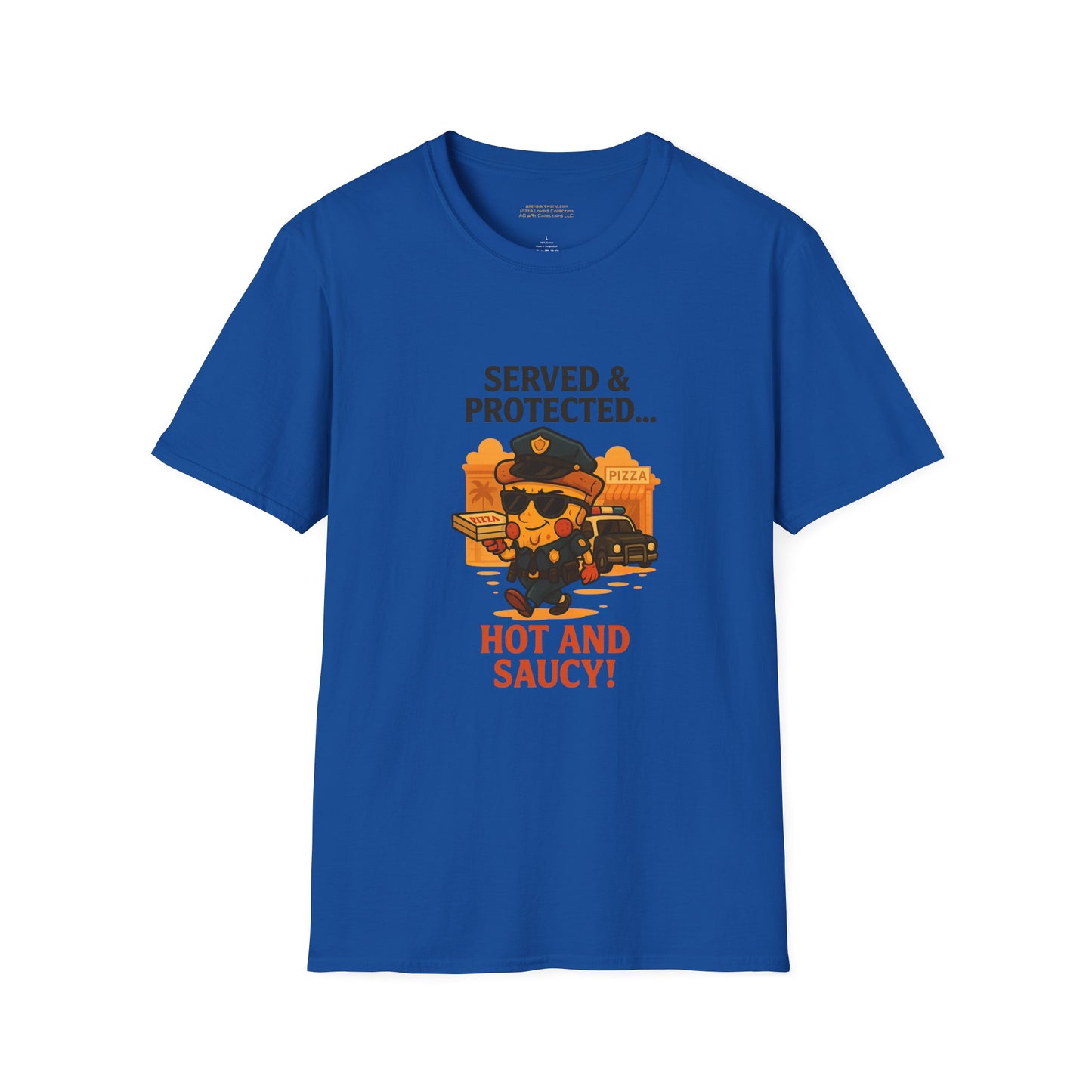 Served & Protected: Hot and Saucy  Unisex Softstyle T-Shirt