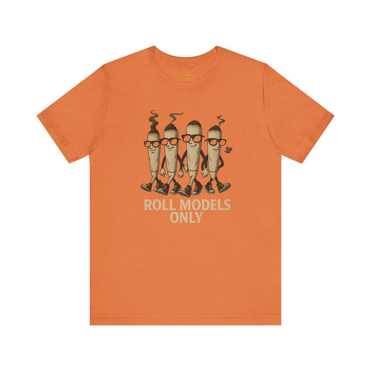 Roll Models Only — High Society Strut Unisex Jersey Short Sleeve Tee