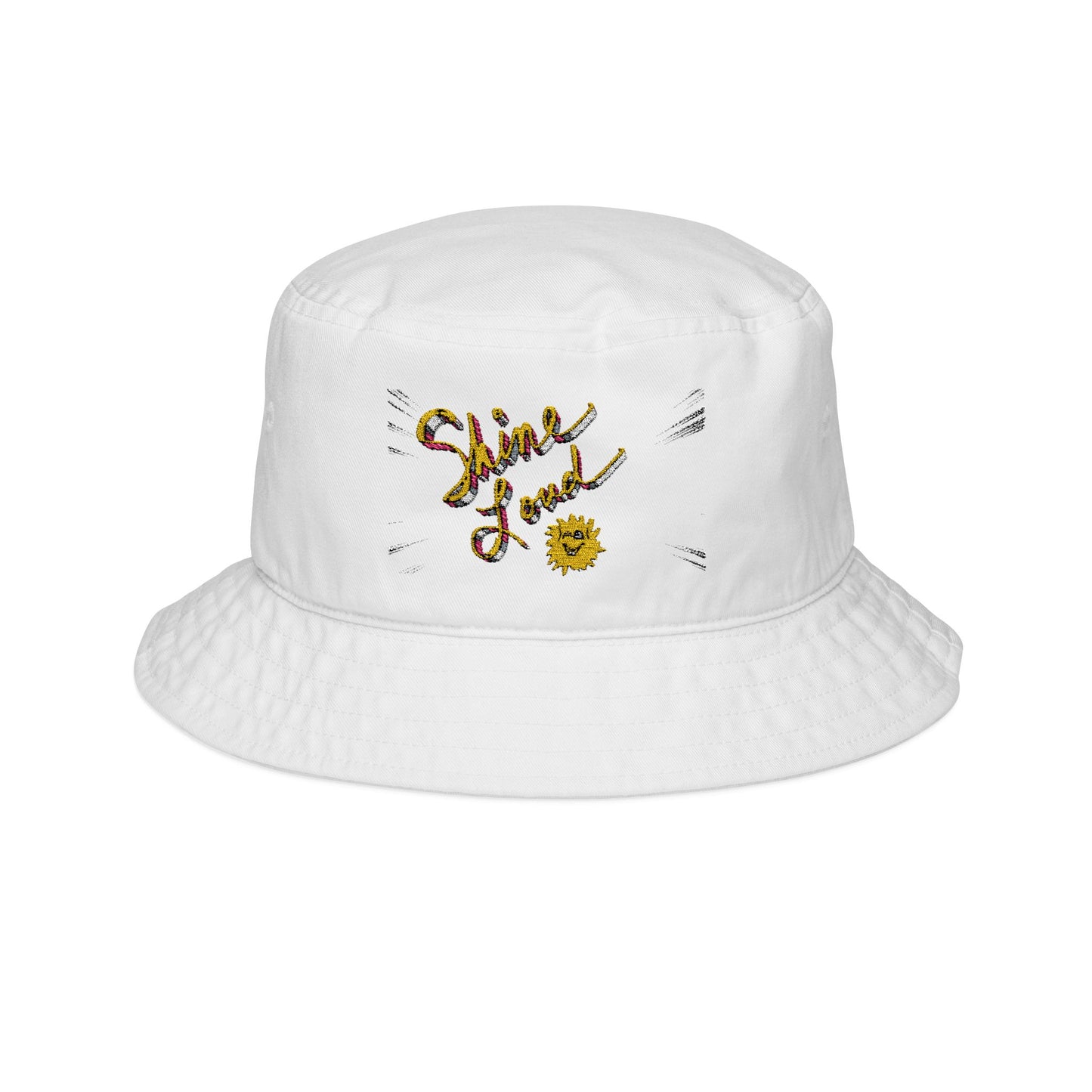 Shine Loud Bucket Hat (Embroidery)