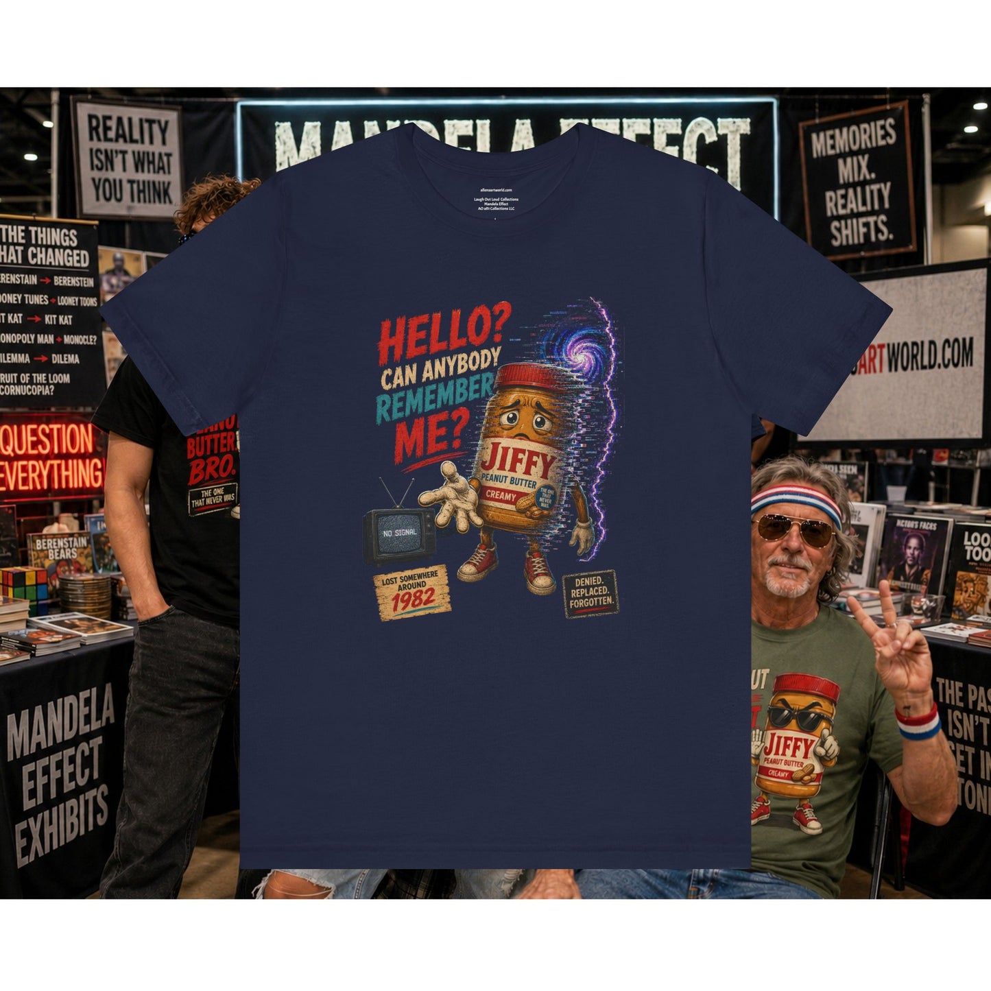 Hello? Can Anybody Remember Me? | Funny Mandela Effect Unisex Jersey Short Sleeve Tee   | Laugh Out Loud Collection