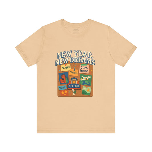 New Year, New Dreams – Class of 2026  January design 2 Unisex Jersey Short Sleeve Tee