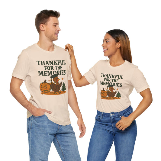 Thankful for the Memories – Class of 2026  November   Unisex Jersey Short Sleeve Tee
