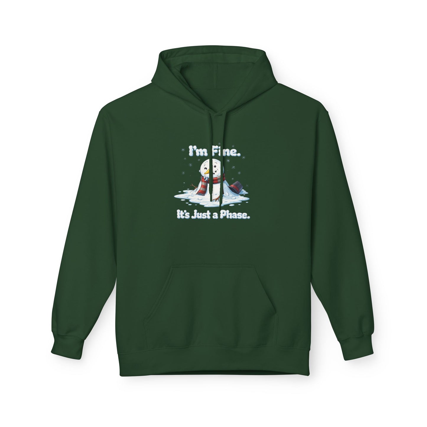“I’m Fine. It’s Just a Phase.” Snowman Holiday Unisex Midweight Softstyle Fleece Hoodie