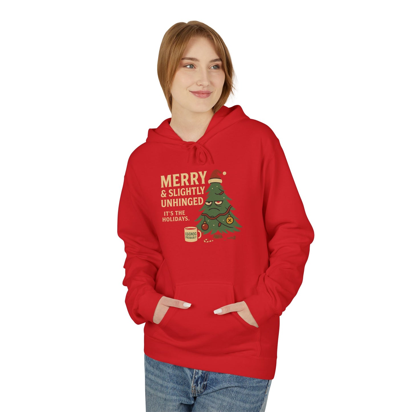 Merry & Slightly Unhinged – Holidazed Holiday Tee  Unisex Midweight Softstyle Fleece Hoodie