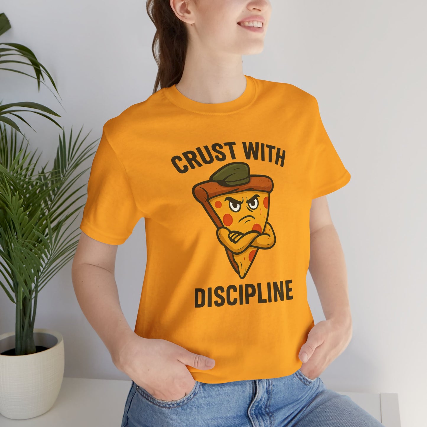🍕 Crust With Discipline – Stay Sharp. Stay Saucy.   Unisex Jersey Short Sleeve Tee