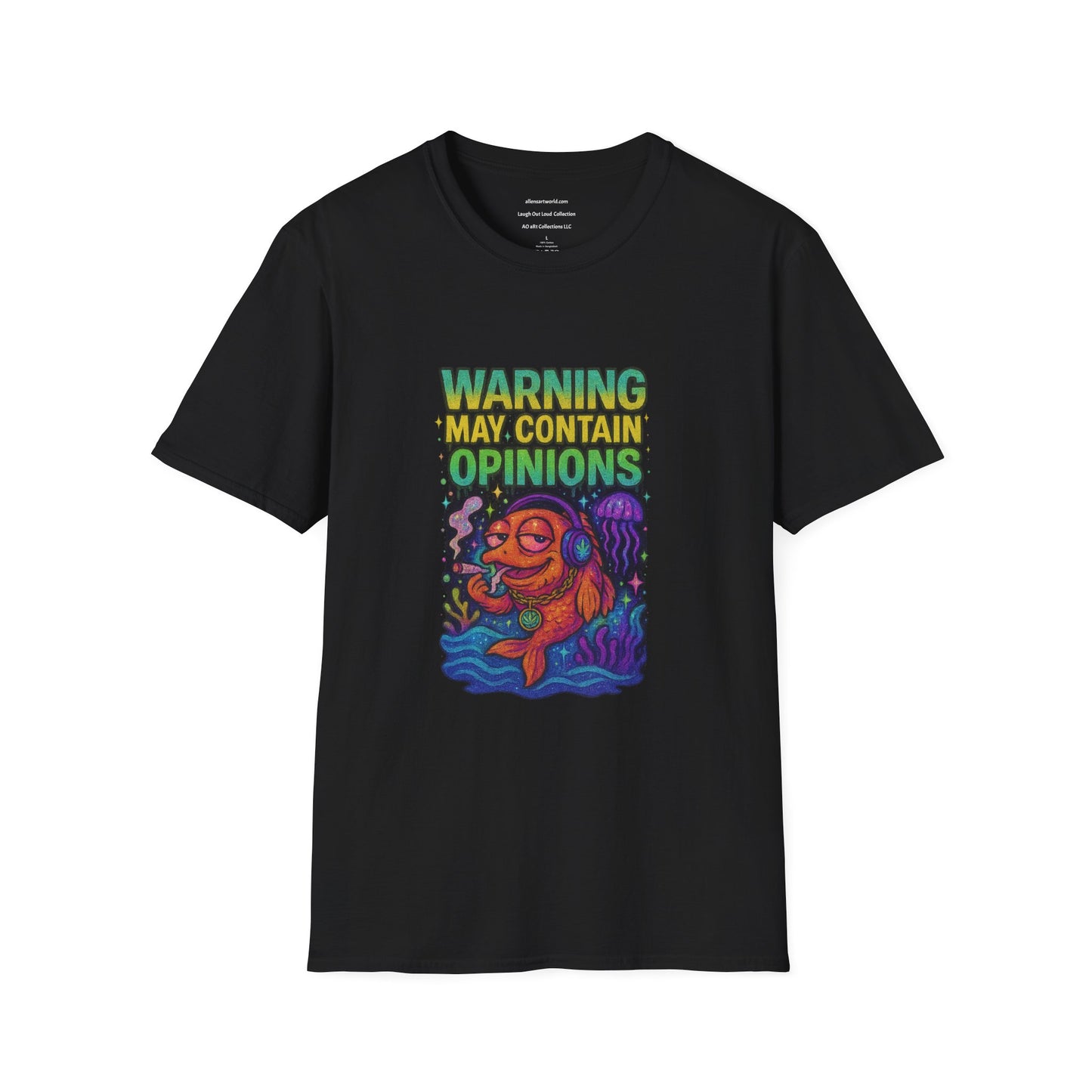 Warning May Contain Opinions - 420 comedy series Unisex Softstyle T-Shirt