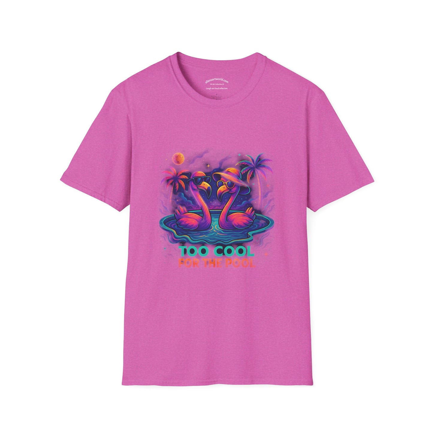 Too Cool for the Pool (Flamingo Vibes Edition) Unisex Softstyle T-Shirt