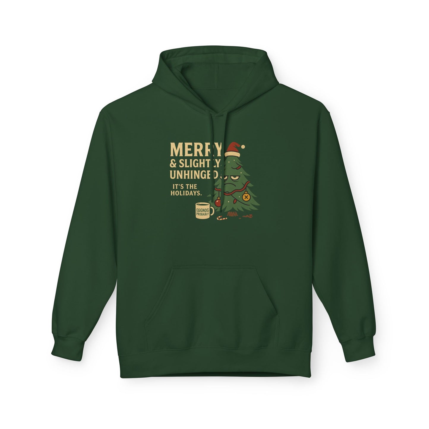 Merry & Slightly Unhinged – Holidazed Holiday Tee  Unisex Midweight Softstyle Fleece Hoodie