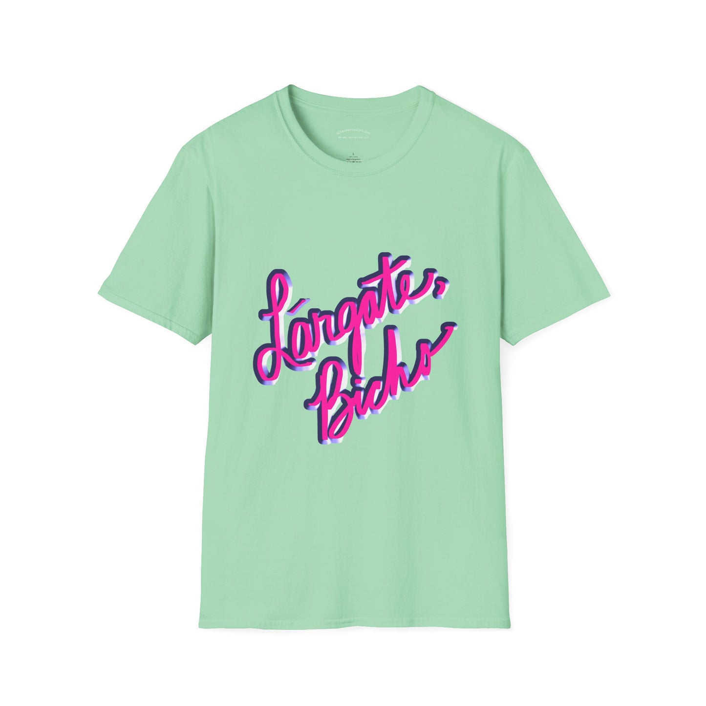 Funny Spanish Slogan Lárgate, bicho (meaning go away, bug) T-Shirt - Unisex Softstyle