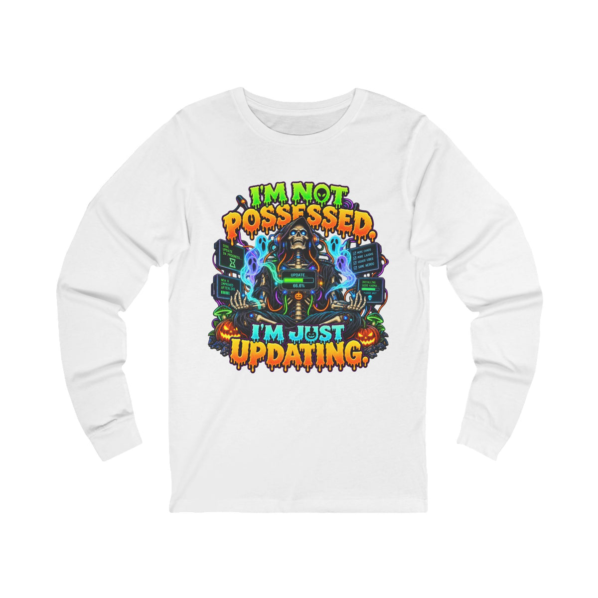 💀⚡ I’M NOT POSSESSED. I’M JUST UPDATING. — GOTHIC HALLOWEEN Unisex Jersey Long Sleeve Tee