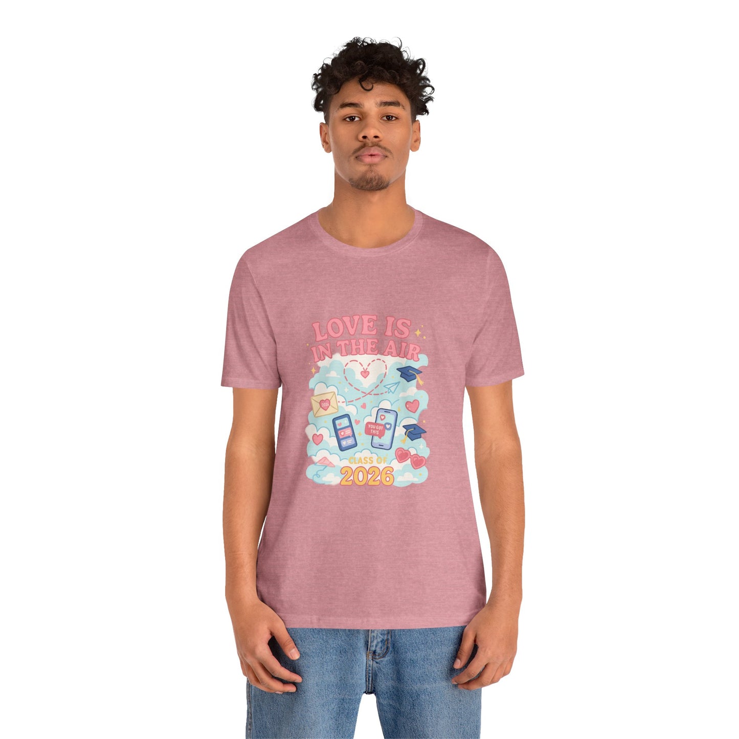 Love Is in the Air – Seniors 2026  design 1 (February Edition)Unisex Jersey Short Sleeve Tee