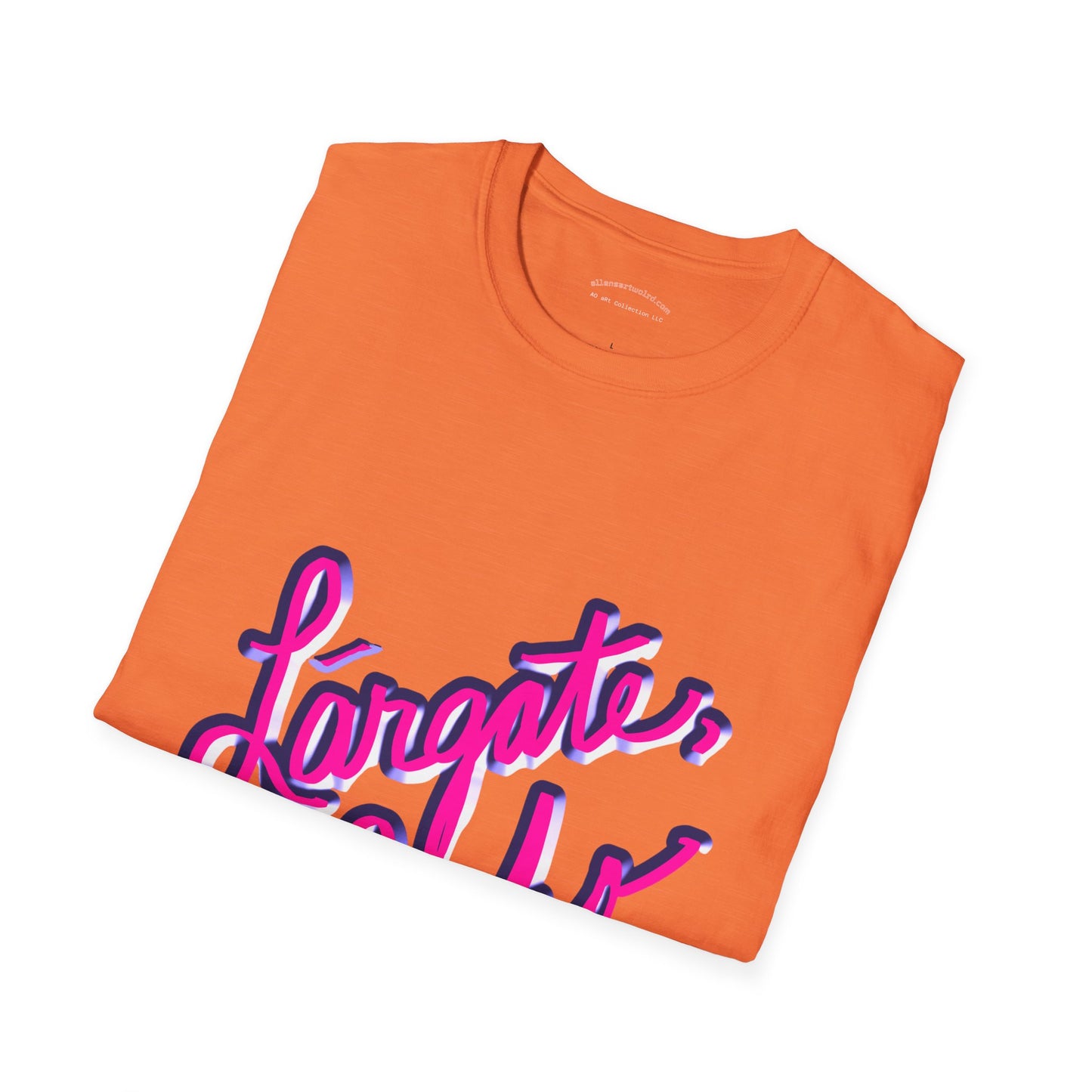 Funny Spanish Slogan Lárgate, bicho (meaning go away, bug) T-Shirt - Unisex Softstyle
