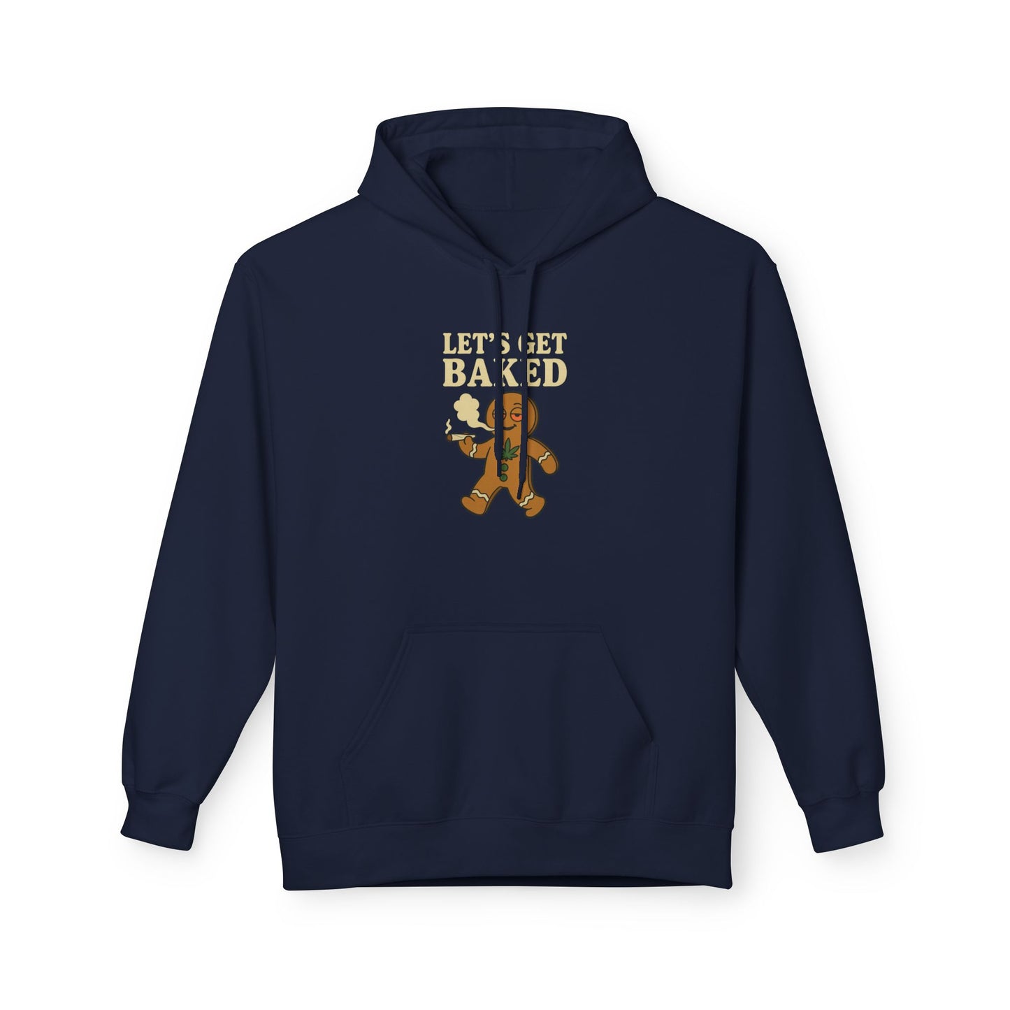 Let’s Get Baked – HoliDazed Holiday Hoodie Unisex Midweight Softstyle Fleece Hoodie