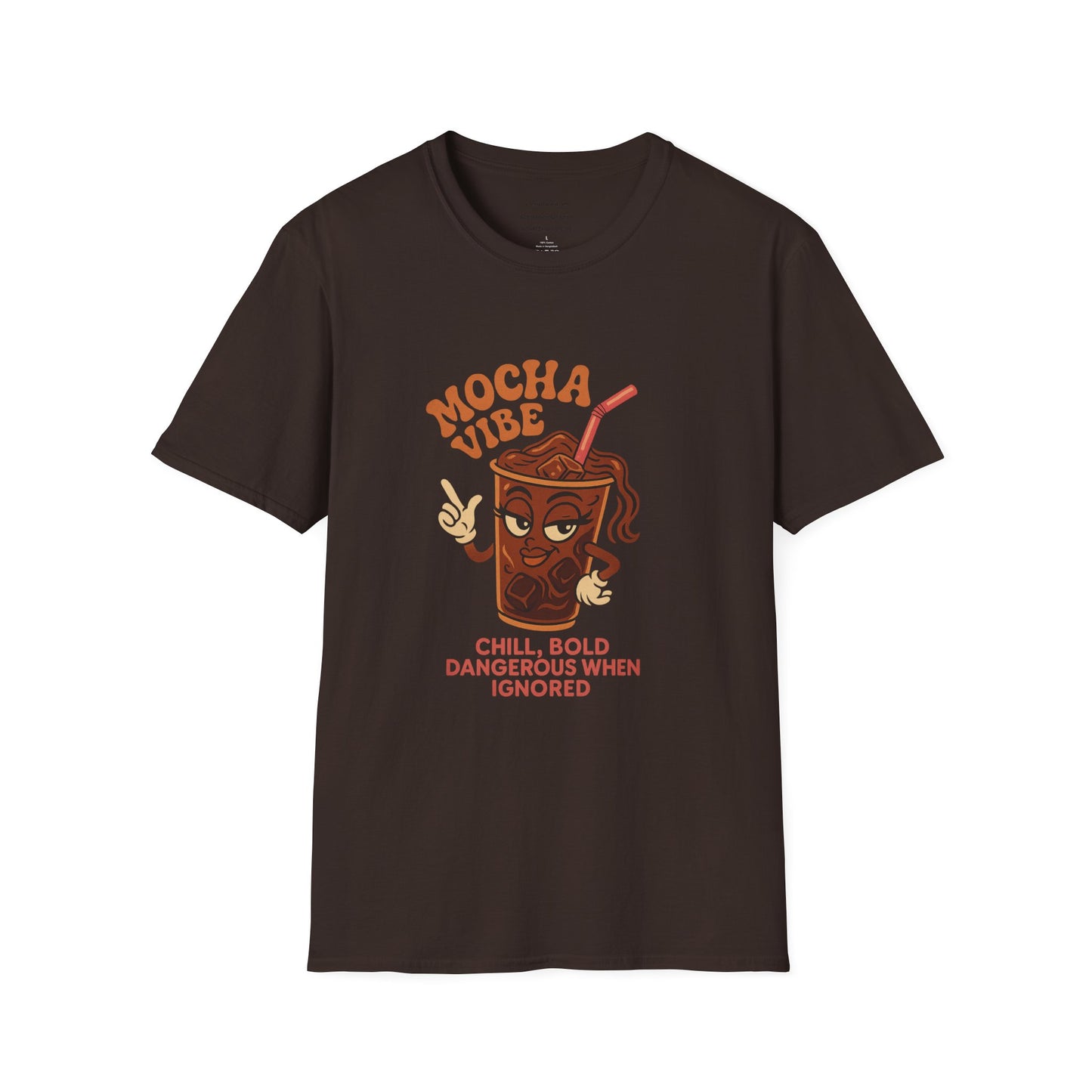 Mocha Vibe – Bold, Smooth, Unbothered    Unisex Softstyle T-Shirt