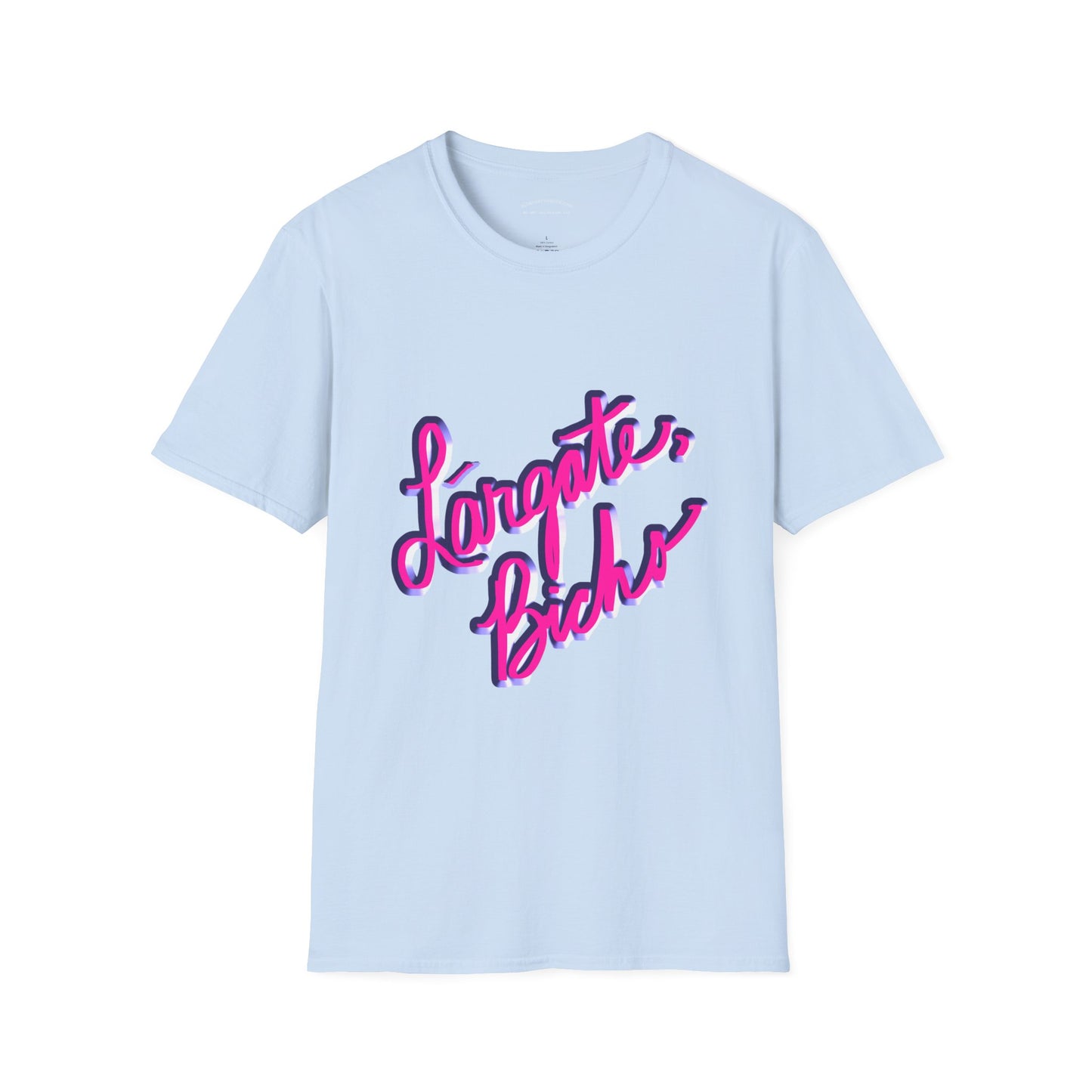 Funny Spanish Slogan Lárgate, bicho (meaning go away, bug) T-Shirt - Unisex Softstyle