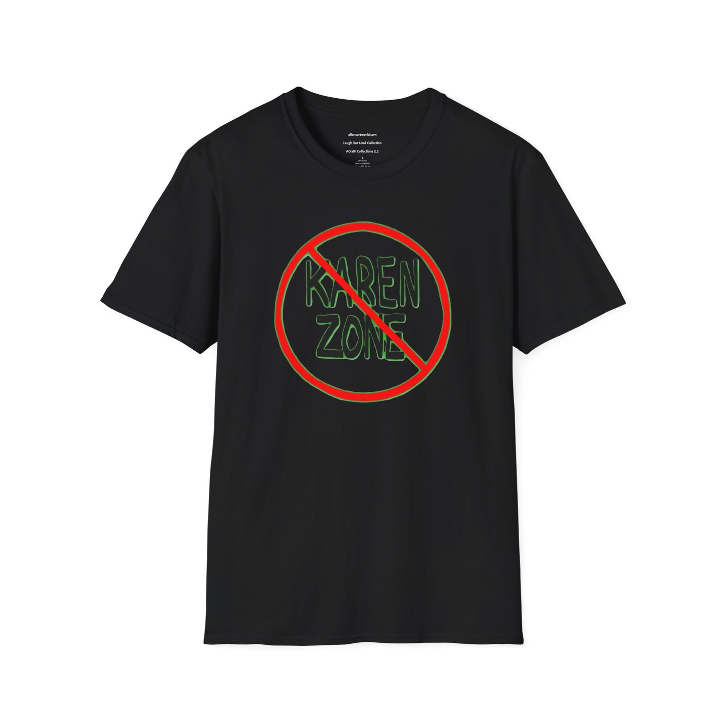 No Karen Zone Unisex Softstyle T-Shirt